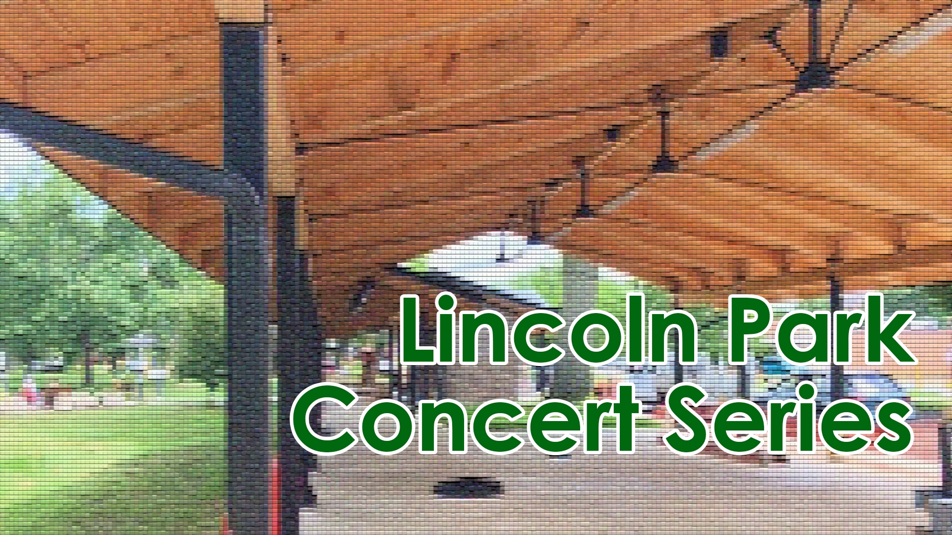 Lincoln Park Concert Series