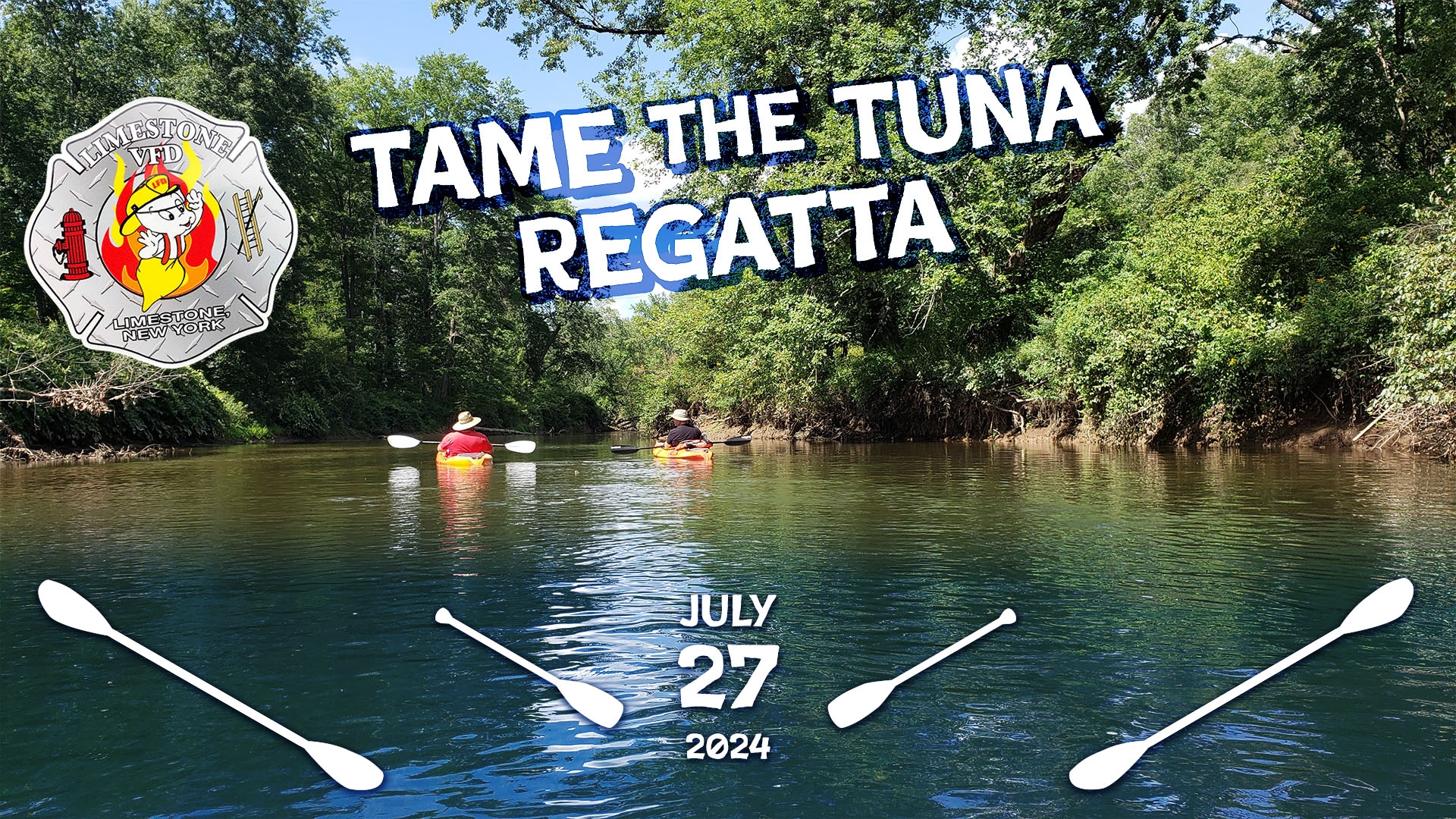 Artwork for Limestone VFD's Tame the Tuna July, 27, 2024 with two people kayaking on the Tunungwant Creek