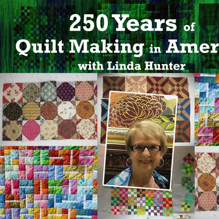 250 years of Quilt Making in America with Linda Hunter on July 9, 2026 at the Cattaraugus County Museum