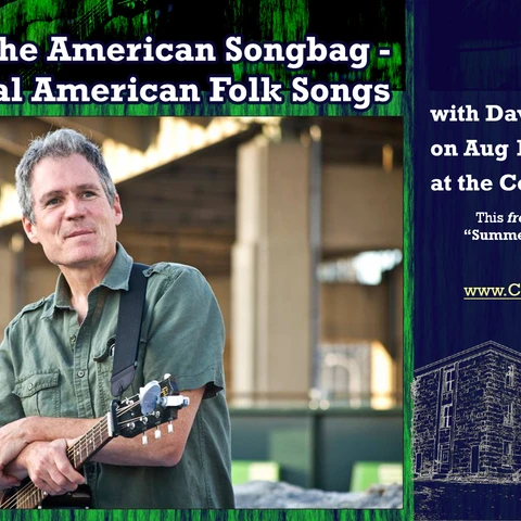 Dave Ruch will be presenting "The American Songbag - Traditional American Folk Songs" at the Cattaraugus County Museum on August 13, 2026