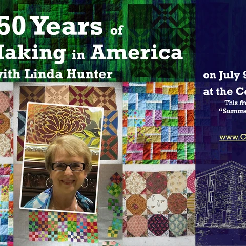 250 years of Quilt Making in America with Linda Hunter on July 9, 2026 at the Cattaraugus County Museum